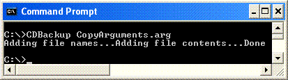Invoking CDBackup passing CopyArguments.arg, the program writes Adding file names...Adding file contents...Done, then exits